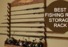 Fishing Rod Storage Rack Reviews