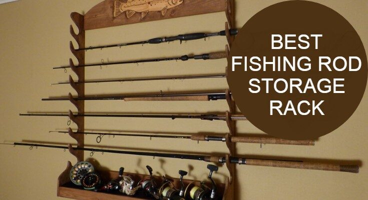 Fishing Rod Storage Rack Reviews